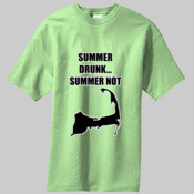 Cape cod Summer Drunk...Summer Not T-Shirt